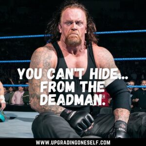 best quotes from the undertaker