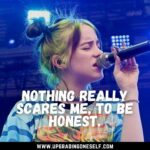 Top 15 Badass Quotes From Billie Eilish For A Dose Of Motivation