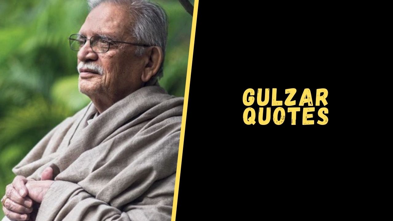 Gulzar quotes