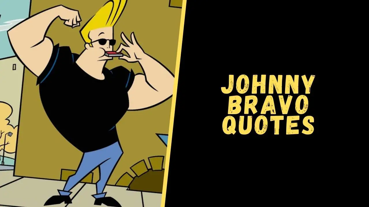 Top 15 Badass Quotes From Johnny Bravo Animated Show
