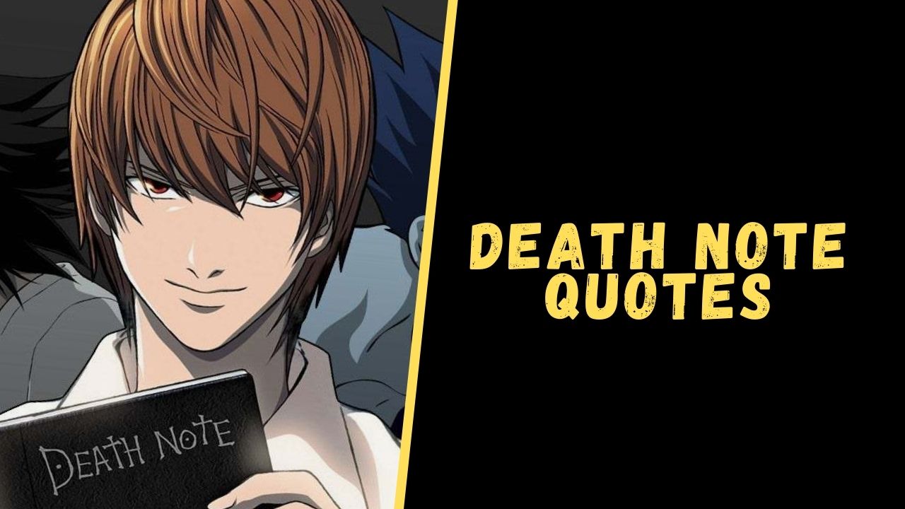 Top 25 Deep Quotes From Death Note Which Will Blow Your Mind