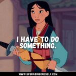 Top 16 Quotes From Mulan Which Will Give You A Dose Of Motivation