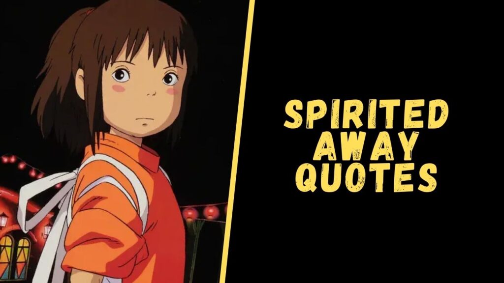 spirited away quotes