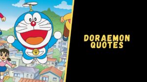Doraemon quotes