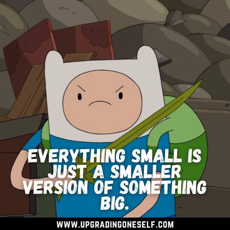 Top 15 Memorable Quotes From The Adventure Time For Motivation