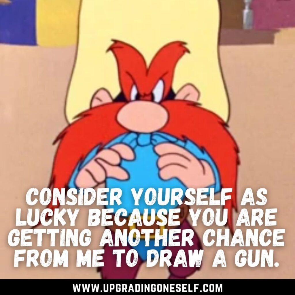 Top 15 Badass Quotes From Yosemite Sam Of Looney Tunes