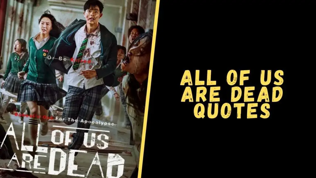 All of Us Are Dead Quotes