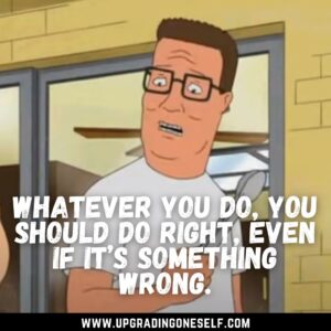 King of the Hill sayings