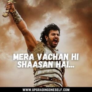 Top 12 Badass Quotes And Dialogues From Bahubali Movies