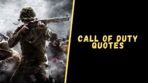 call of duty quotes