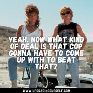 thelma & louise quotes