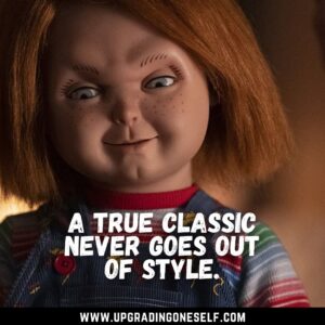 Chucky sayings
