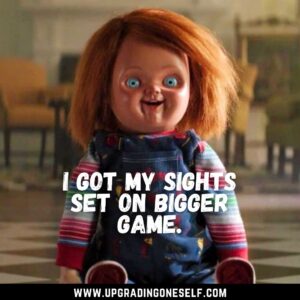 quotes from Chucky