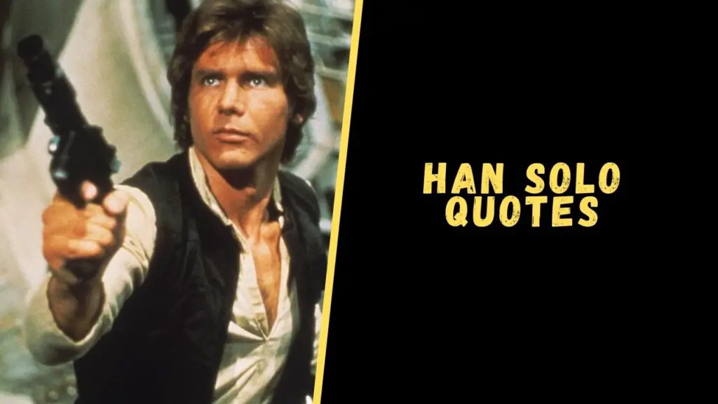 han solo quotes
