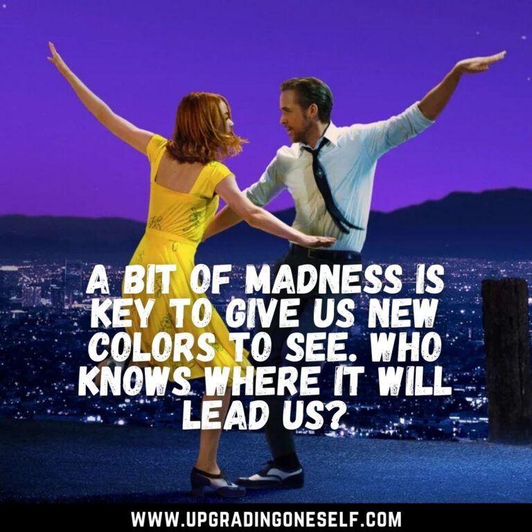 Top 12 Heart-Melting Quotes La La Land Movie - Upgrading Oneself