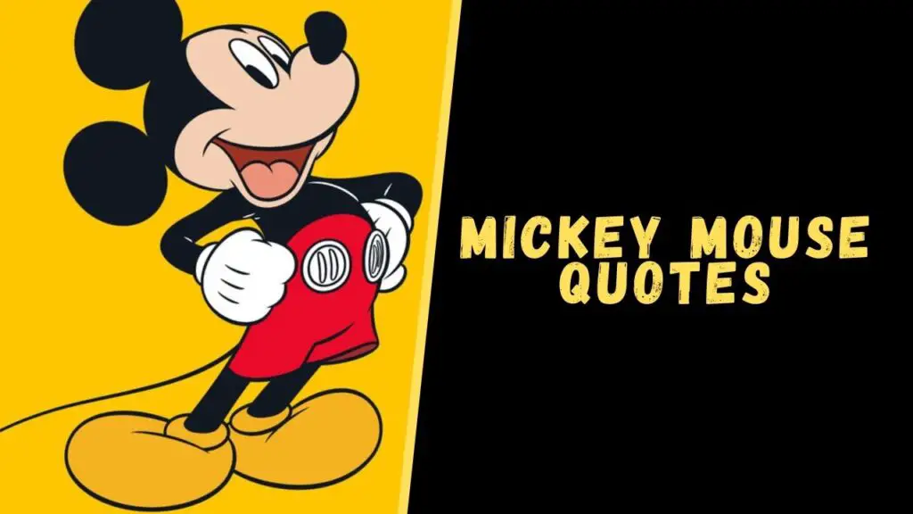 mickey Mouse quotes