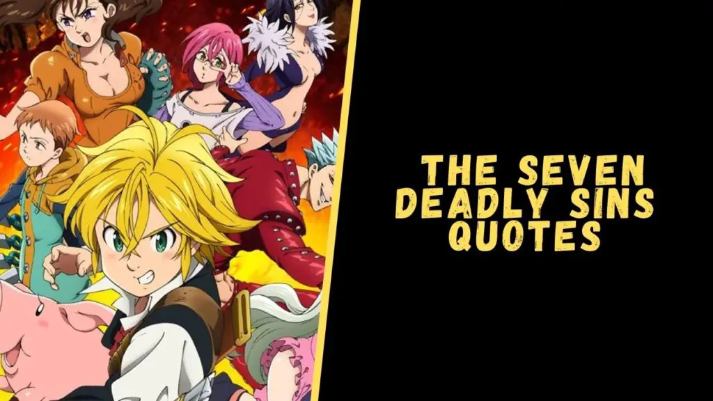 seven deadly sins quotes