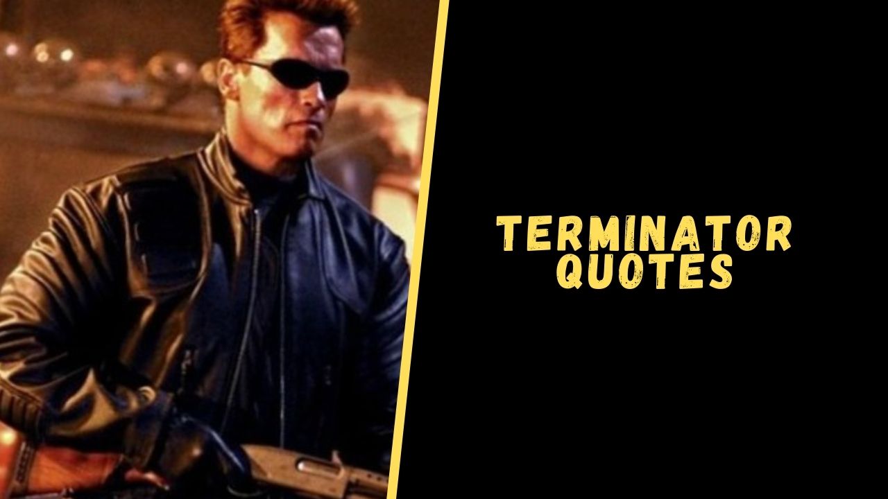 terminator quotes