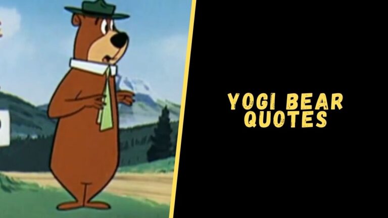 Top 15 Memorable Quotes From Yogi Bear For Motivation