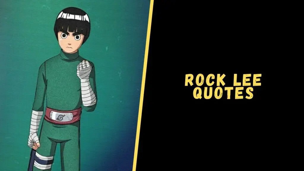 rock lee quotes