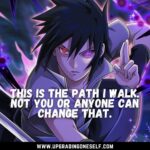 Top 15 Mind-Blowing Quotes From Sasuke Uchiha Of Naruto Series