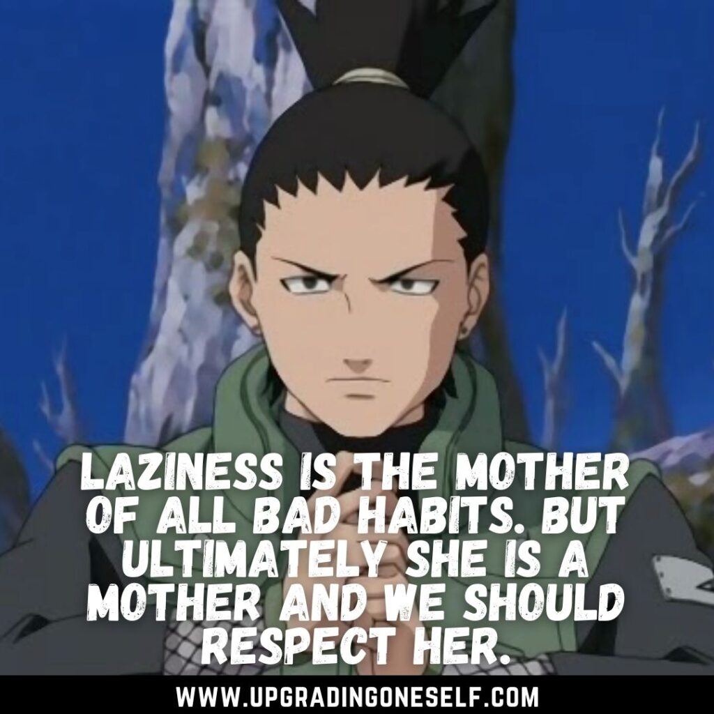 Top 12 Mind-Blowing Quotes From Shikamaru Nara Of Naruto Series