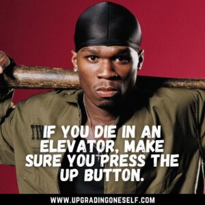 50 cent sayings