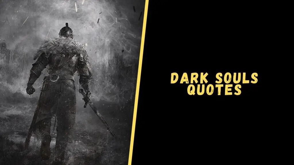Dark Souls quotes