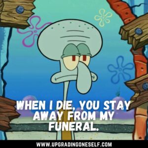 quotes from Squidward