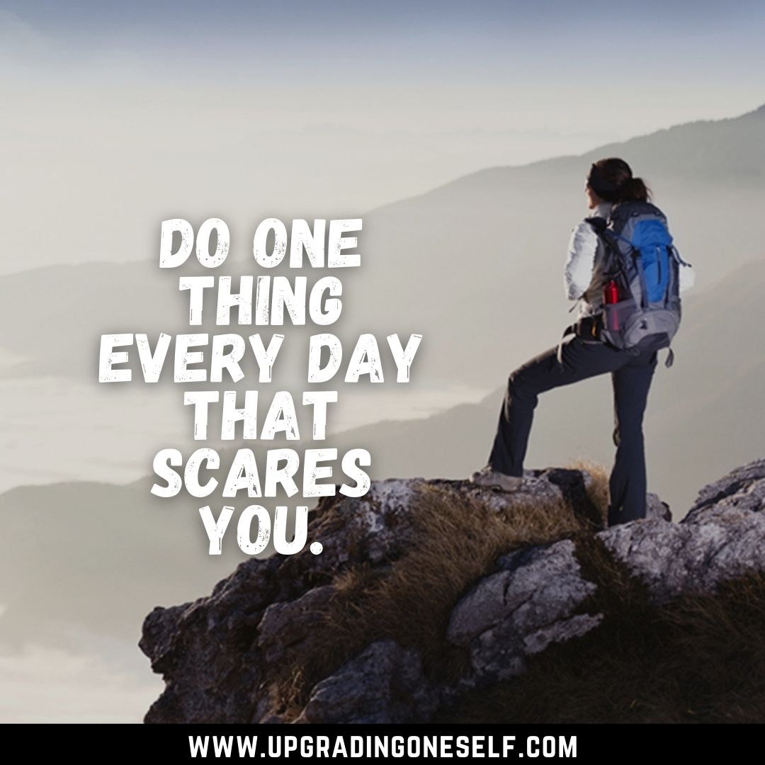 Top 15 Quotes About Being Fearless To Give You A Dose Of Motivation