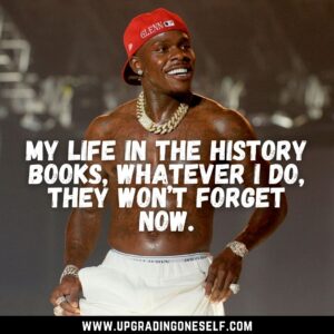 quotes from DaBaby