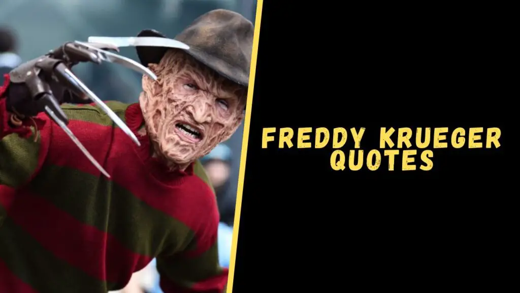 Freddy Krueger quotes