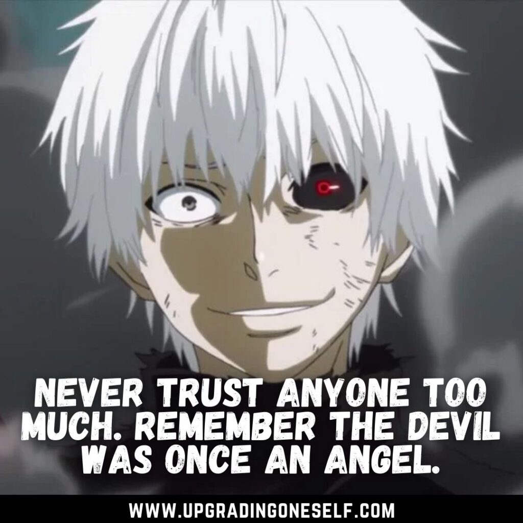 Top 15 Deep Quotes From Ken Kaneki To Blow Your Mind