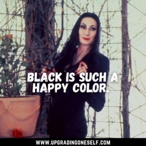 quotes from Morticia Addams