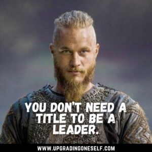 quotes from Ragnar Lothbrok