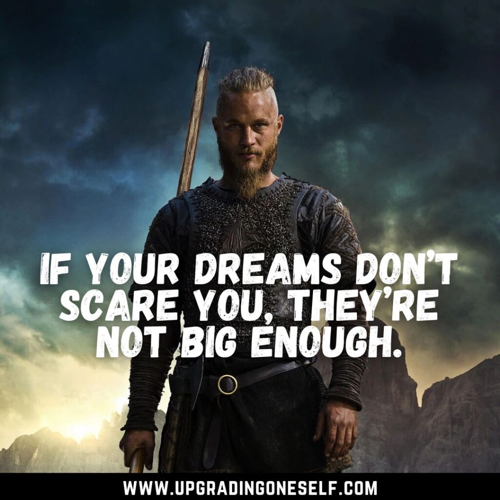 Top 25 Badass Quotes From Ragnar Lothbrok For A Dose Of Motivation