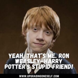 quotes from Ron Weasley