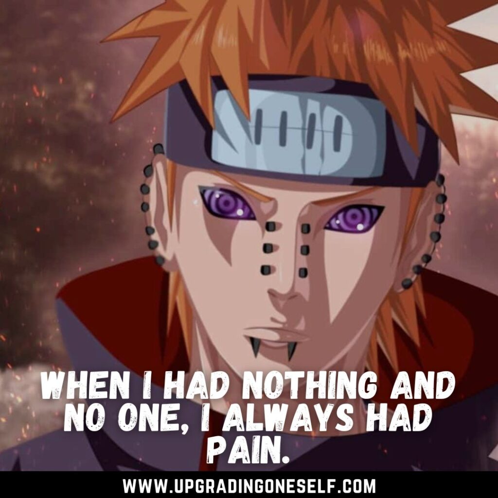 Top 15 Harsh-hitting Quotes From Pain Of Naruto Series