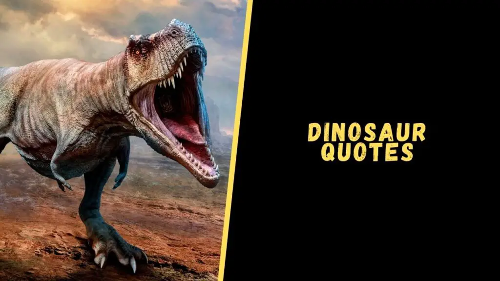 dinosaur quotes