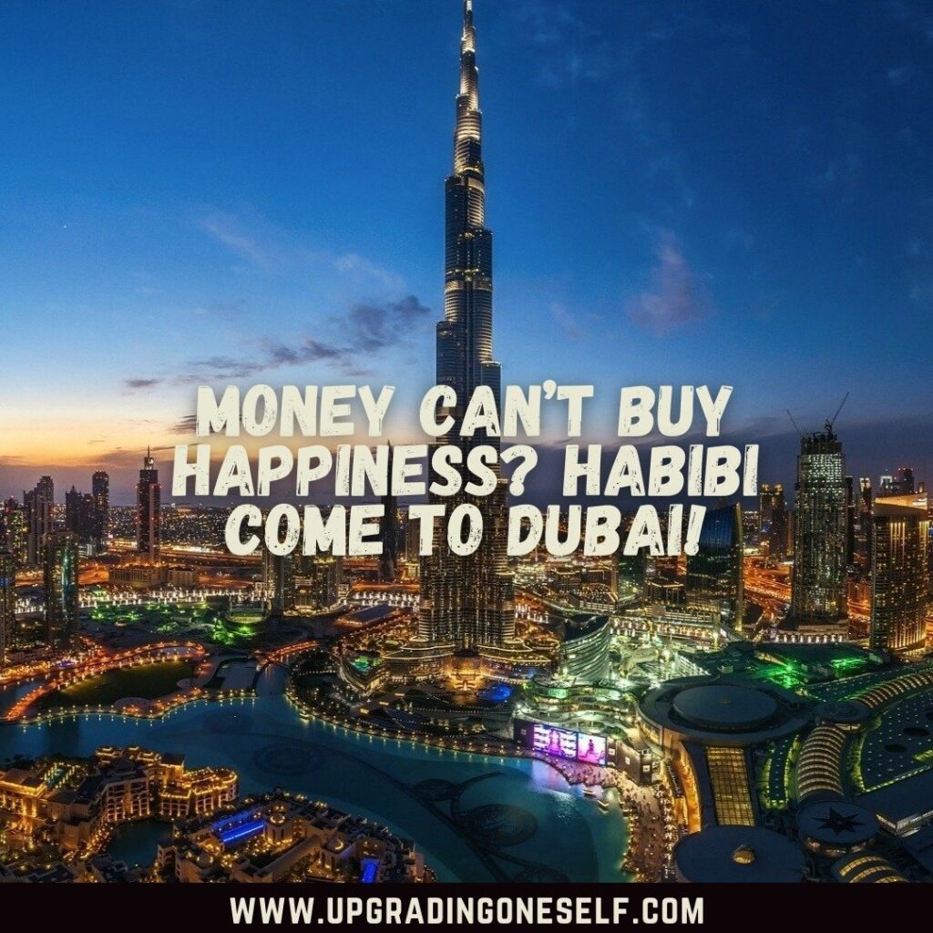 Top 17 Magical Quotes About Dubai To Blow Your Mind