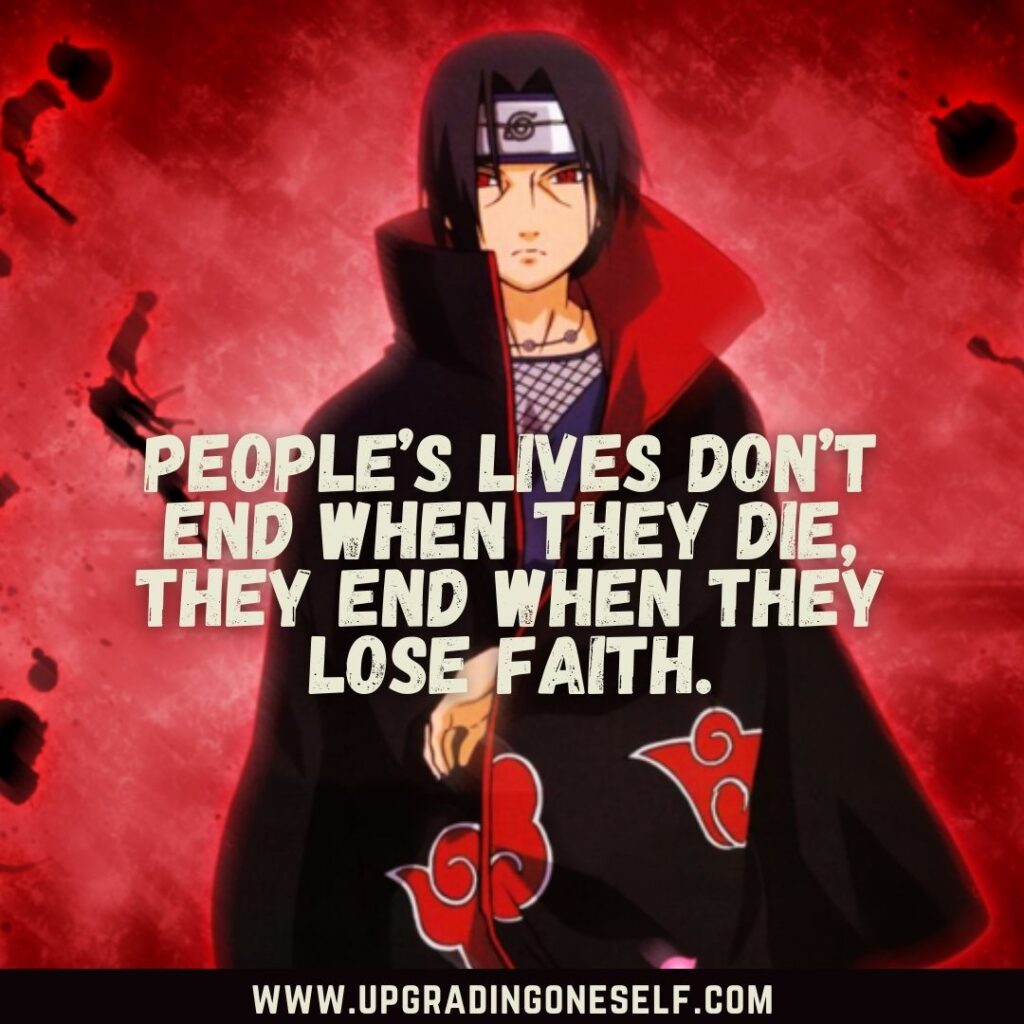 Top 20 Wise Quotes By Itachi Uchiha For A Dose Of Motivation