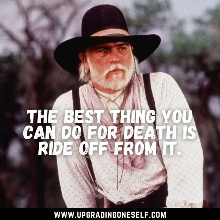 Top 15 Badass Quotes From Lonesome Dove To Blow Your Mind