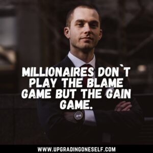 Millionaire sayings