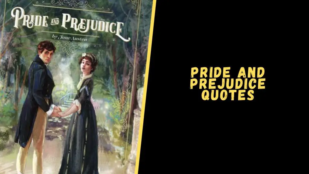pride and prejudice quotes