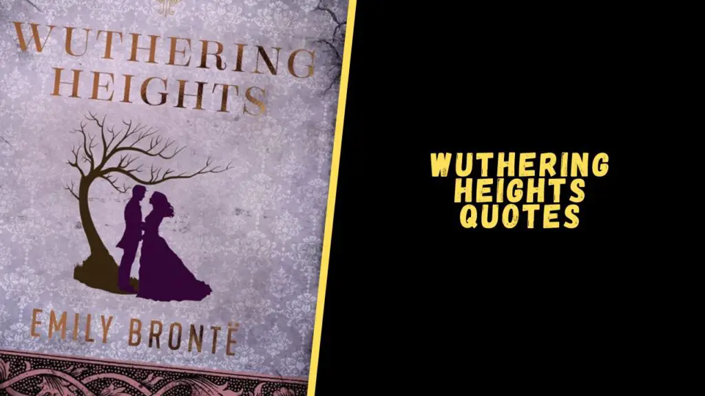 Wuthering Heights quotes
