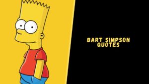 Bart Simpson quotes
