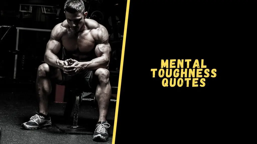 Mental Toughness quotes