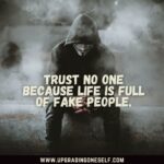 Top 20 Harsh Quotes About Trust No One To Blow Your Mind