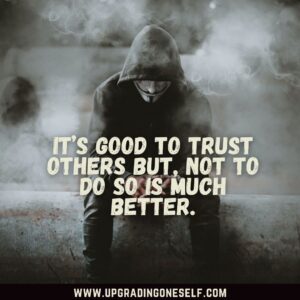 Trust No One sayings
