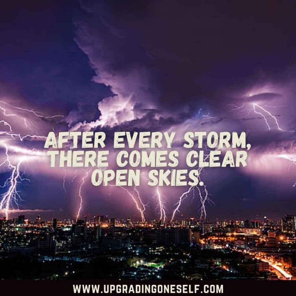 Top 20 Motivation Booster Quotes About After the Storm